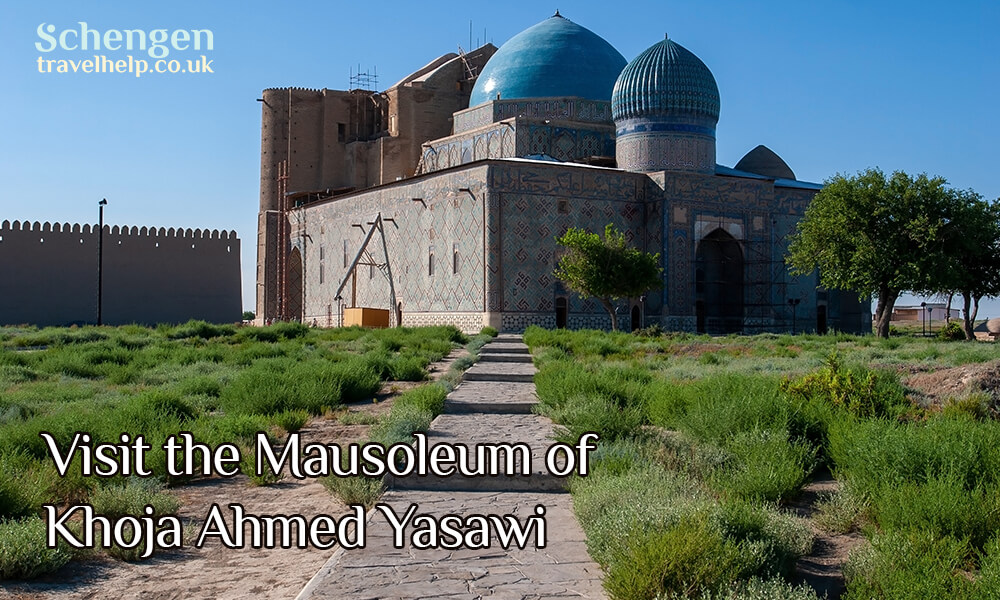 Visit the Mausoleum of Khoja Ahmed Yasawi